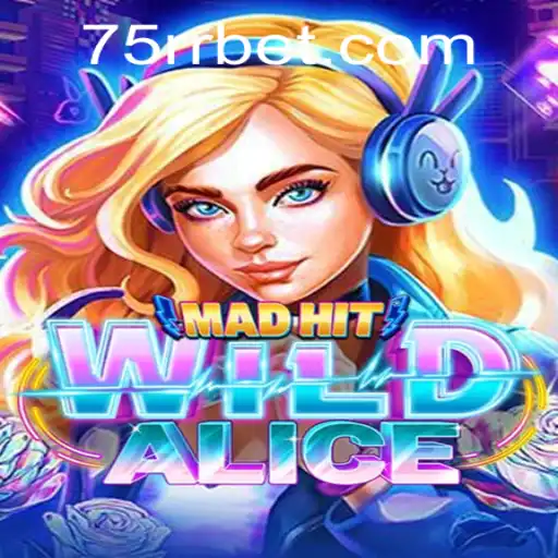 Descubra as Aventuras de MadHitWildAlice: Uma Jornada Inimaginável